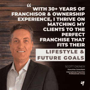 Franchise Consultant Scott Diener