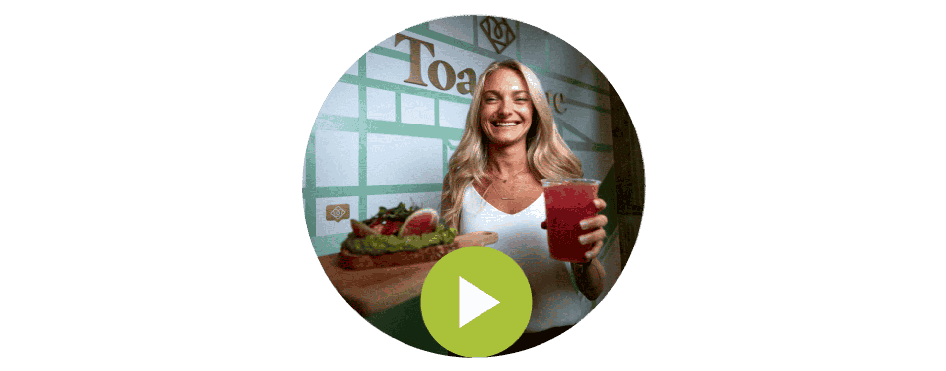 Play Video Graphic - Toastique, Gourmet Toast and Juice Bar